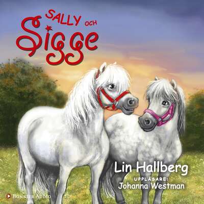 Sally och Sigge - Lin Hallberg.