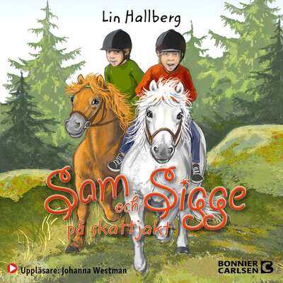 Sam och Sigge på skattjakt - Lin Hallberg.