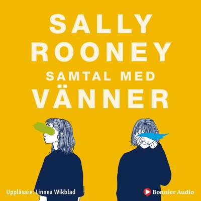 Samtal med vänner - Sally Rooney.