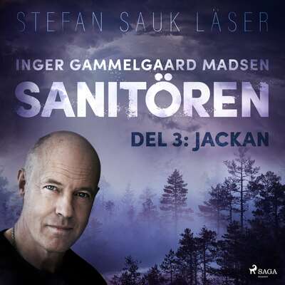 Sanitören 3: Jackan - Inger Gammelgaard Madsen.