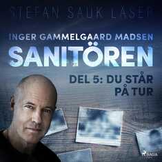 Sanitören 5: Du står på tur