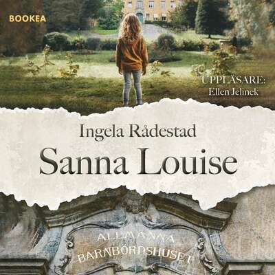 Sanna Louise - Ingela Rådestad.