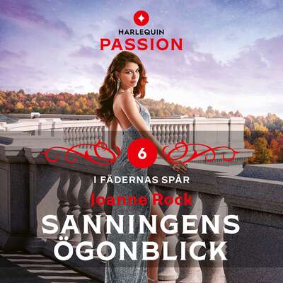 Sanningens ögonblick - Joanne Rock.