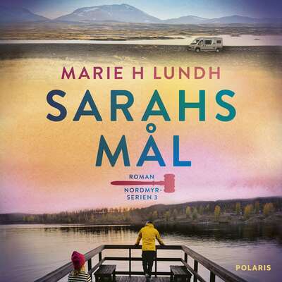 Sarahs mål - Marie H Lundh.