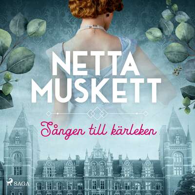 Sången till kärleken - Netta Muskett.