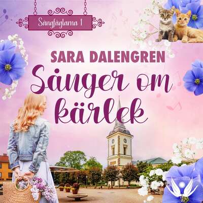 Sånger om kärlek - Sara Dalengren.