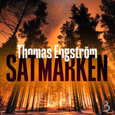 Satmarken - Thomas Engström.