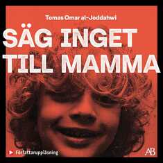 Säg inget till mamma