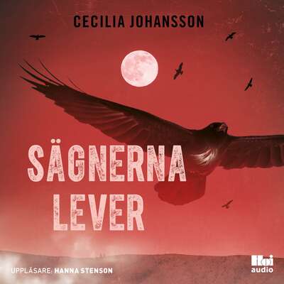 Sägnerna lever - Cecilia Johansson.