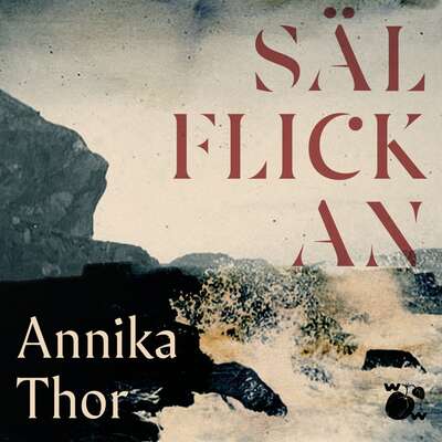 Sälflickan - Annika Thor.