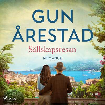 Sällskapsresan - Gun Årestad.