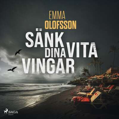 Sänk dina vita vingar - Emma Olofsson.