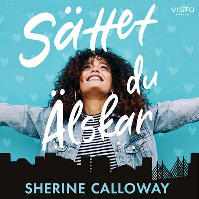 Sättet du älskar - Sherine Calloway.