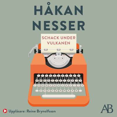 Schack under vulkanen - Håkan Nesser.