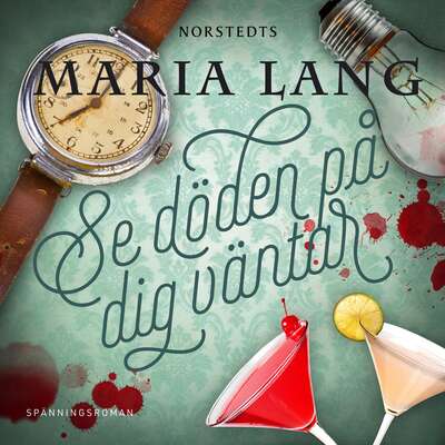 Se döden på dig väntar - Maria Lang.