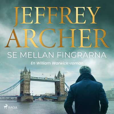 Se mellan fingrarna - Jeffrey Archer.