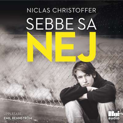 Sebbe sa nej - Niclas Christoffer.