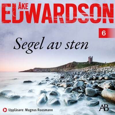 Segel av sten - Åke Edwardson.