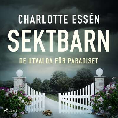 Sektbarn - Charlotte Essén.