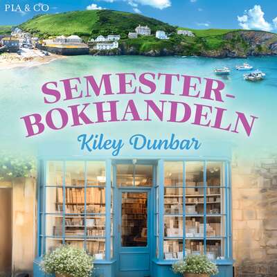 Semesterbokhandeln - Kiley Dunbar.