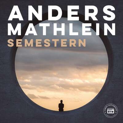 Semestern - Anders Mathlein.