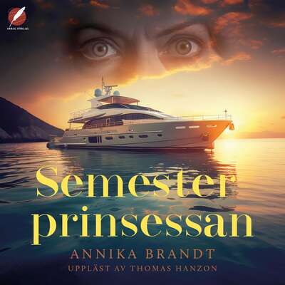 Semesterprinsessan - Annika Brandt.