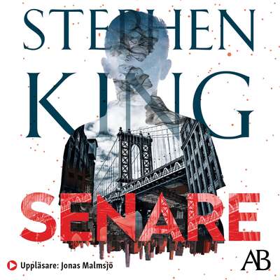 Senare - Stephen King.