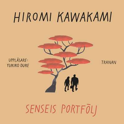 Senseis portfölj - Hiromi Kawakami.