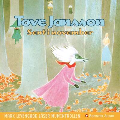 Sent i november - Tove Jansson.