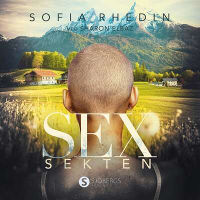 Sexsekten - Sharon Elbaz och Sofia Rhedin.