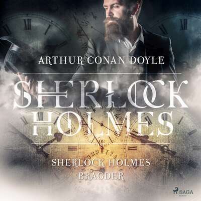 Sherlock Holmes bragder - Arthur Conan Doyle.