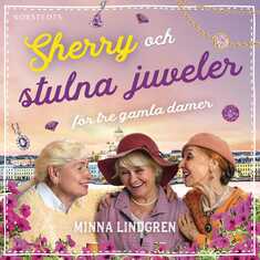 Sherry och stulna juveler för tre gamla damer