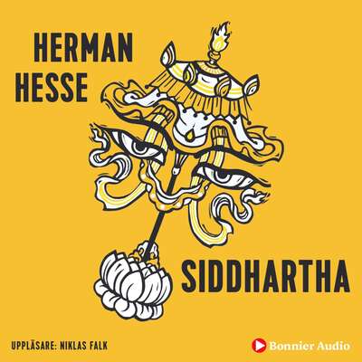 Siddhartha - Hermann Hesse.