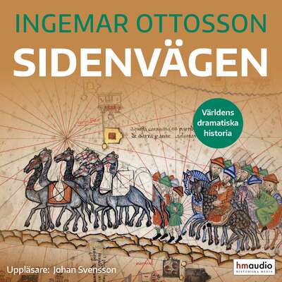 Sidenvägen - Ingemar Ottosson.