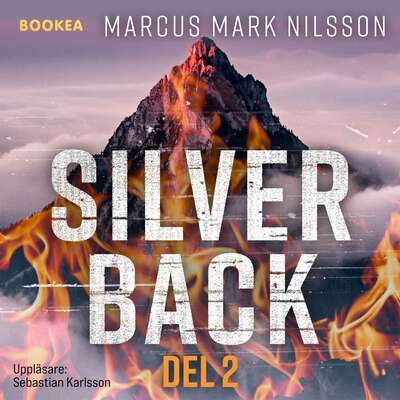 Silverback. Del 2 - Marcus Nilsson.