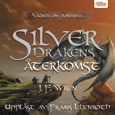 Silverdrakens återkomst - J. F. Wren.