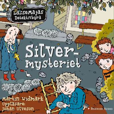 Silvermysteriet - Martin Widmark.