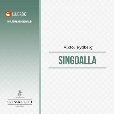 Singoalla - Viktor Rydberg.