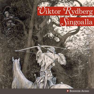 Singoalla - Viktor Rydberg.