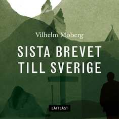 Sista brevet till Sverige / Lättläst