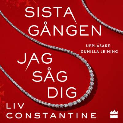 Sista gången jag såg dig - Liv Constantine.