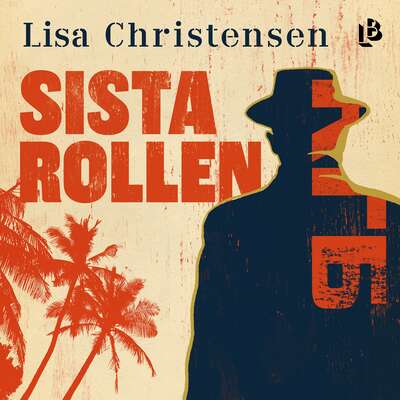 Sista rollen - Lisa Christensen.