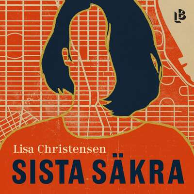 Sista säkra - Lisa Christensen.