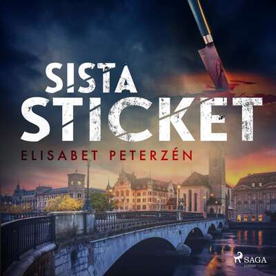 Sista sticket - Elisabet Peterzén.