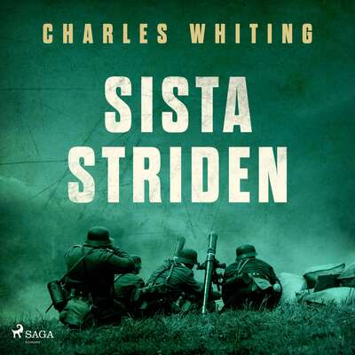 Sista striden - Charles Whiting.