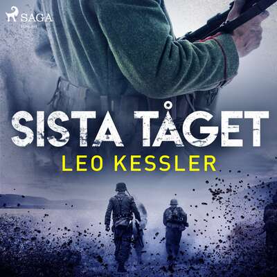 Sista tåget - Leo Kessler.