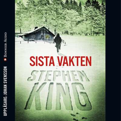 Sista vakten - Stephen King.