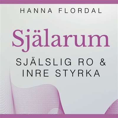 Själarum - Hanna Flordal.