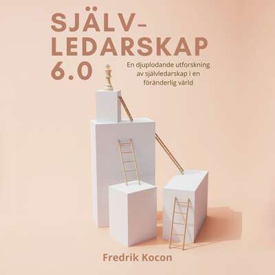 Självledarskap 6.0 - Fredrik Kocon.