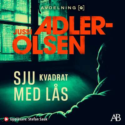 Sju kvadrat med lås - Jussi Adler-Olsen.